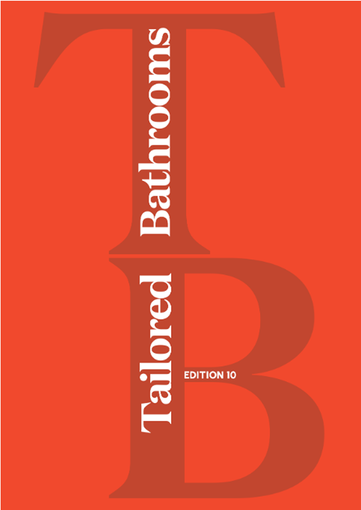 Tailored Bathrooms EDITION 10